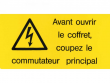 11: Warnschild (französisch)